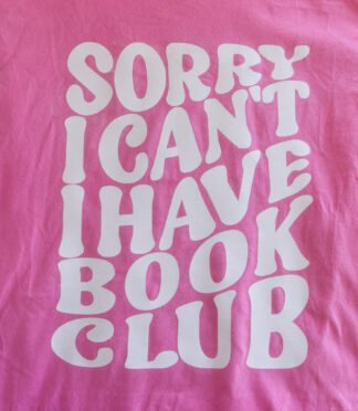 Tshirt - Sorry I Can't