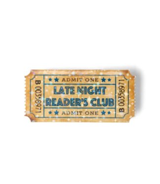 Late Night Ticket - Vinyl Sticker